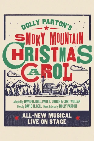 Dolly Parton's Smoky Mountain Christmas Carol - London - buy musical Tickets